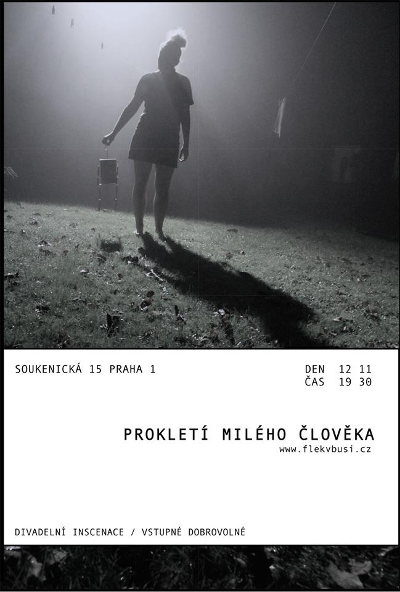 Plakátek -Prokletí milého člověka